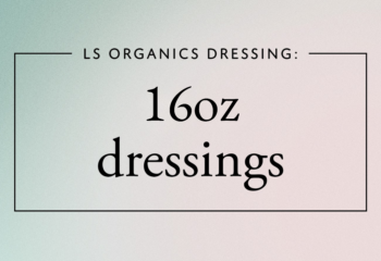 16oz Dressings