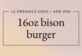 16oz Bison Burger