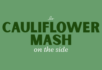 Cauliflower Mash