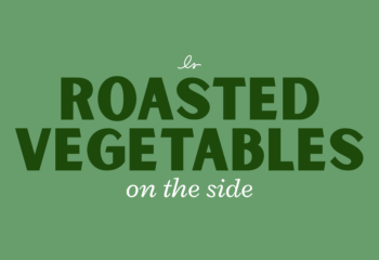 Roasted Vegetables