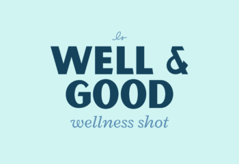 WELL + GOOD SHOT