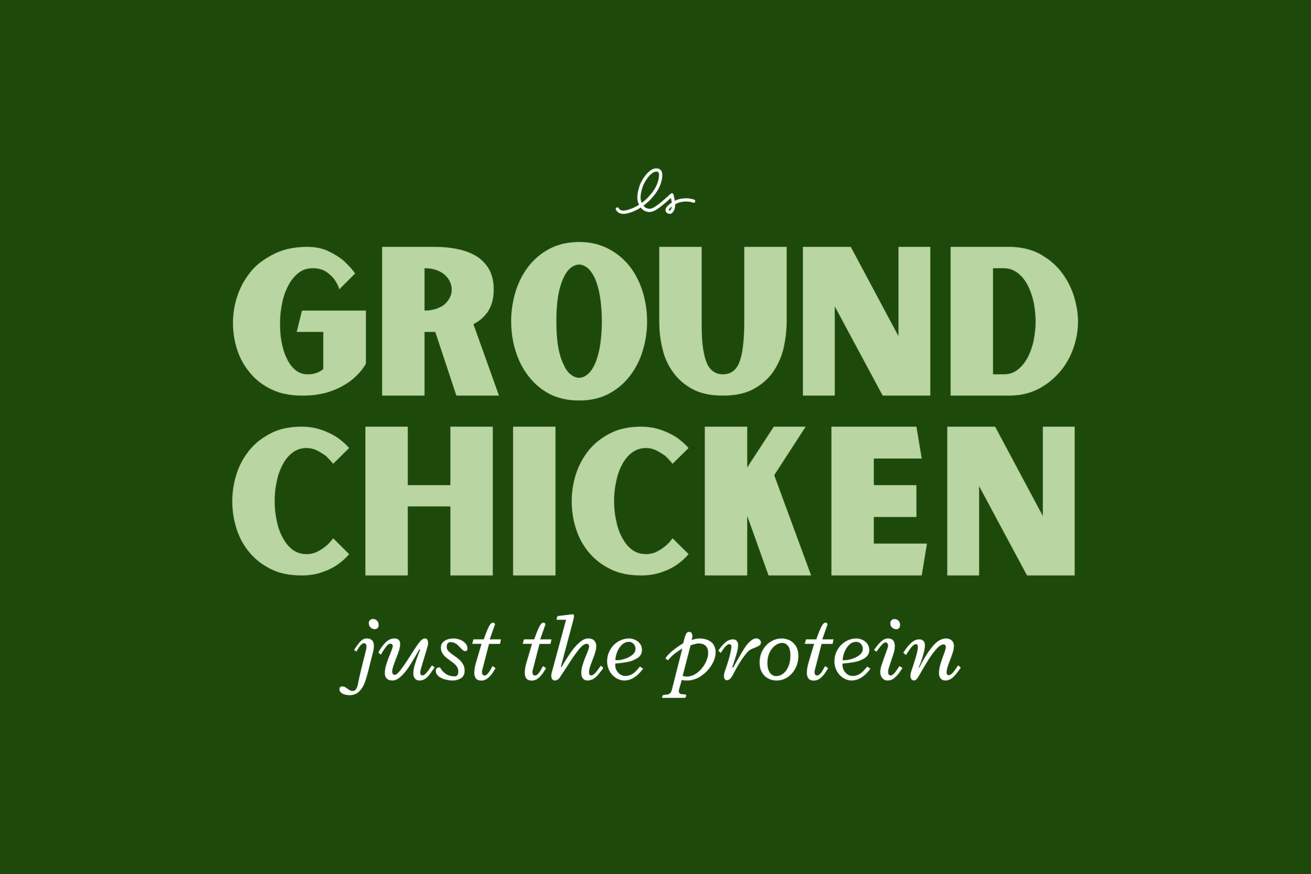 Ground Chicken